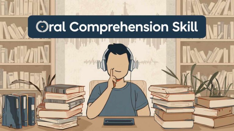 Oral Comprehension